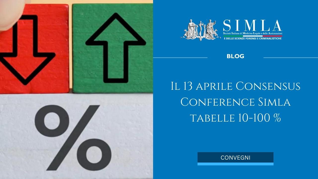 Il 13 aprile Consensus Conference Simla tabelle 10-100 % - Società ...